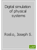 Digital simulation of physical systems