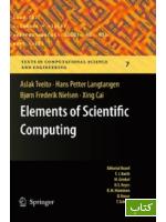 Elements of scientific computing : with 88 figures and 18 tables