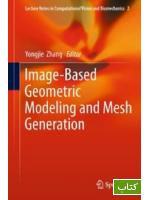 Image-based geometric modeling and mesh generation