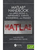 MATLAB handbook with applications to mathematics, science, engineering, and finance