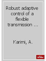 Robust adaptive control of a flexible transmission system using multiple models