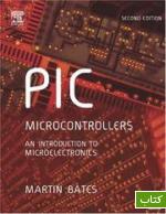 PIC microcontrollers : an introduction to microelectronics