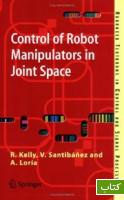 Control of robot manipulators in joint space