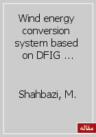Wind energy conversion system based on DFIG with open switch fault tolerant six-legs AC-DC-AC converter