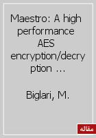 Maestro: A high performance AES encryption/decryption system