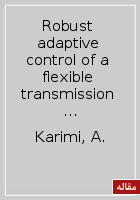 Robust adaptive control of a flexible transmission system using multiple models