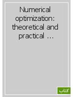 Numerical optimization: theoretical and practical aspects