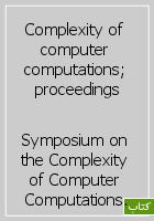 Complexity of computer computations; proceedings